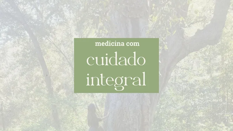 Cuidado Integral em Saúde: Olhar o Ser Humano Como Um Todo
