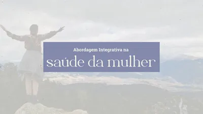 Saúde da Mulher: Equilíbrio Hormonal e Medicina Integrativa